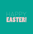 happy easter polka dot typographic vector image