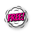 sale free shopping comic text speech bubble vector image