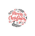 merry christmas background with typography vector image