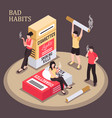 smoking addiction isometric composition vector image vector image