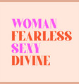women empowerment message positive words vector image vector image