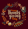 hand drawn happy thanksgiving typography in autumn vector image vector image