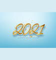 realistic 3d inscription 2021 with golden confetti vector image