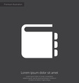 notepad premium icon white on dark background vector image vector image