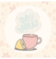 get well greeting card with cute cup vector image vector image
