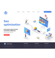 seo optimization isometric landing page design vector image