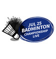 badminton racket sport shuttlecock scoreboard vector image vector image
