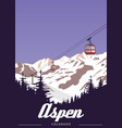travel resort aspen ski poster vintage colorado vector image