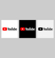 youtube logo in different forms vector image vector image