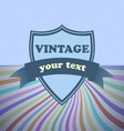 shield retro vintage label on sunrays background vector image