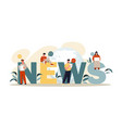 concept of news vector image vector image
