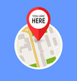 you are here street map gps simple icon road gps vector image
