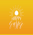 happy easter hand lettering greeting card with egg vector image
