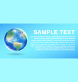 planet earth globe on a sky background vector image vector image