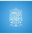 fathers day vintage design background vector image