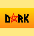 dark symbol phrase with red pentagram vector image