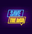 save the date badge mark on megaphone neon icon vector image