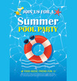 pool party invitation poster with blue water vector image vector image