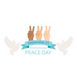 peace day poster vector image