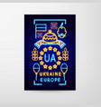 ukraine europe neon flyer vector image vector image