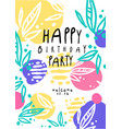happy birthday party colorful template with date vector image