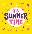 its summer time vector image
