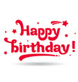 Happy birthday Royalty Free Vector Image - VectorStock