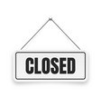 realistic closed hanging signboard vintage door vector image