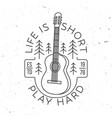 life is short play hard vector image vector image