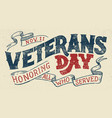 veterans day holiday typographic design vector image vector image