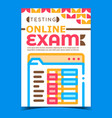 online exam and testing advertising poster vector image
