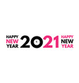 2021 text logo design happy new year label vector image vector image