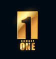 number one golden shiny label design vector image
