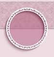 round frame with cutout border pattern vector image vector image