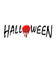 halloween text black scary design isolated white vector image