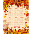 calendar 2018 template with autumn season leaf vector image