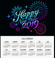 calendar happy new year 2019 firework colorful vector image vector image