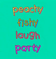 trendy slang typography set on a green background vector image vector image