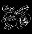 love song and romantic hand written typography vector image