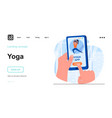 yoga web concept user trains using mobile vector image