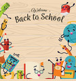 back to school poster welcome colorful template vector image