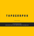modern alphabet fonts typography and number font vector image vector image