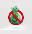 no trasure concept with money bag and dollar vector image