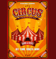 vintage circus poster with big top vector image vector image