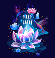 lotus flower and hummingbirds keep calm concept vector image