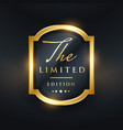 limited edition premium golden label design vector image