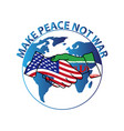 graphic make piece not war logo vector image vector image