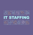 it staffing word concepts purple banner vector image vector image