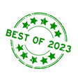 grunge green best of 2023 word round rubber seal vector image vector image