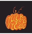 calligraphic inscription trick or treat vector image
